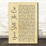 Shania Twain You're Still The One Rustic Script Song Lyric Quote Print