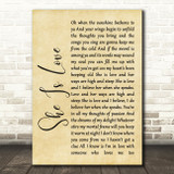 Oasis She Is Love Rustic Script Song Lyric Quote Print