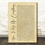 The Real Thing You To Me Are Everything Rustic Script Song Lyric Quote Print