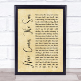 The Beatles Here Comes The Sun Rustic Script Song Lyric Quote Print