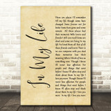 The Beatles Life In My Life Rustic Script Song Lyric Quote Print