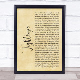 The Stone Roses Tightrope Rustic Script Song Lyric Print