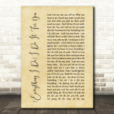 Bryan Adams Everything I Do I Do It For You Rustic Script Song Lyric Quote Print