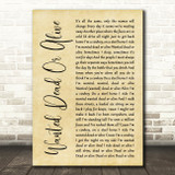 Bon Jovi Wanted Dead Or Alive Rustic Script Song Lyric Print