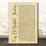 Go West King Of Wishful Thinking Rustic Script Song Lyric Print