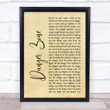 Kenny Loggins Danger Zone Rustic Script Song Lyric Print