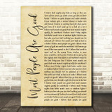 Luke Bryan Most People Are Good Rustic Script Song Lyric Print
