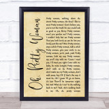 Roy Orbison Oh, Pretty Woman Rustic Script Song Lyric Print