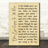 Willie Nelson Blue Eyes Crying In The Rain Rustic Script Song Lyric Print