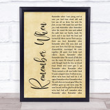 Alan Jackson Remember When Rustic Script Song Lyric Quote Print
