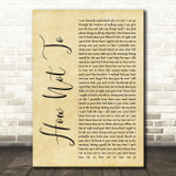Dan + Shay How Not To Rustic Script Song Lyric Quote Print