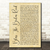 Rascal Flatts Bless The Broken Road Rustic Script Song Lyric Quote Print