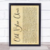 Kenny Chesney Old Blue Chair Rustic Script Song Lyric Print