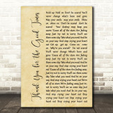 Oasis Thank You for the Good Times Rustic Script Song Lyric Music Art Print