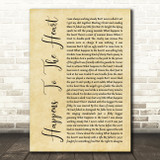 Leonard Cohen Happens To The Heart Rustic Script Song Lyric Music Art Print