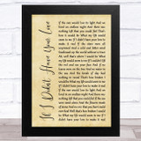 Leonard Cohen If I Didn't Have Your Love Rustic Script Song Lyric Music Art Print