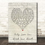 Neil Young Only Love Can Break Your Heart Script Heart Song Lyric Print