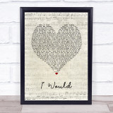 One Direction I Would Script Heart Song Lyric Print