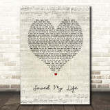 Sia Saved My Life Script Heart Song Lyric Print