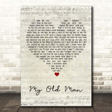 Steve Goodman My Old Man Script Heart Song Lyric Print