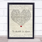The Cinematic Orchestra To Build A Home Script Heart Song Lyric Print