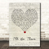 The Jackson 5 I'll Be There Script Heart Song Lyric Print