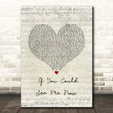 The Script If You Could See Me Now Script Heart Song Lyric Print