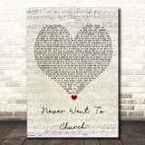 The Streets Never Went To Church Script Heart Song Lyric Print