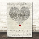 City High What Would You Do Script Heart Song Lyric Print