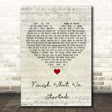 Diamond Rio Finish What We Started Script Heart Song Lyric Print