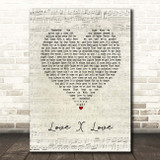 George Benson Love X Love Script Heart Song Lyric Print