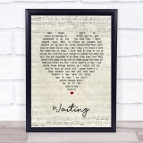 George Michael Waiting Script Heart Song Lyric Print