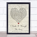 Barry Manilow I Made It Through The Rain Script Heart Song Lyric Wall Art Print