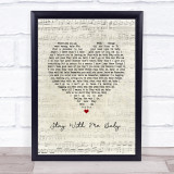 von Steve Marriott Stay With Me Baby Script Heart Song Lyric Wall Art Print