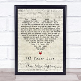 Dionne Warwick I'll Never Love This Way Again Script Heart Song Lyric Wall Art Print