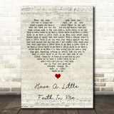 John Hiatt Have A Little Faith In Me Script Heart Song Lyric Wall Art Print