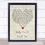 Bread Baby I'm-A Want You Script Heart Song Lyric Quote Music Print