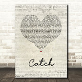 Brett Young Catch Script Heart Song Lyric Quote Music Print