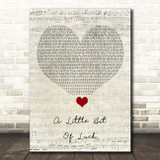 DJ Luck & MC Neat A Little Bit of Luck Script Heart Song Lyric Quote Music Print