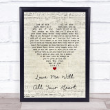 Engelbert Humperdinck Love Me With All Your Heart Script Heart Song Lyric Quote Music Print