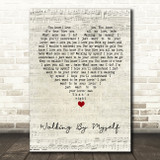 Gary Moore Walking By Myself Script Heart Song Lyric Quote Music Print