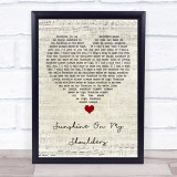 John Denver Sunshine On My Shoulders Script Heart Song Lyric Quote Music Print