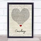 Kid Rock Cowboy Script Heart Song Lyric Quote Music Print
