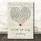 Lee Roy Parnell We All Get Lucky Sometimes Script Heart Song Lyric Quote Music Print