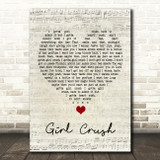Little Big Town Girl Crush Script Heart Song Lyric Quote Music Print