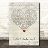 OneRepublic Future Looks Good Script Heart Song Lyric Quote Music Print