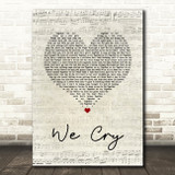 The Script We Cry Script Heart Song Lyric Quote Music Print