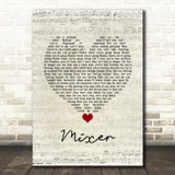 The Snuts Mixer Script Heart Song Lyric Quote Music Print
