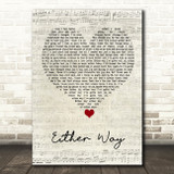 The Twang Either Way Script Heart Song Lyric Quote Music Print