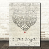 Lady Gaga A Star Born Soundtrack That Alright Script Heart Song Lyric Print